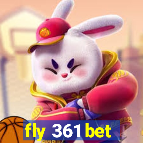 fly 361 bet